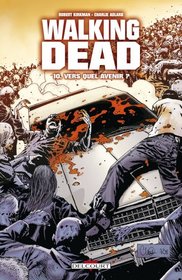 Walking Dead, Tome 10 (French Edition)