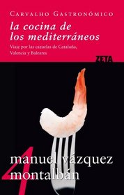Cocina de Los Mediterraneos, La (Spanish Edition)