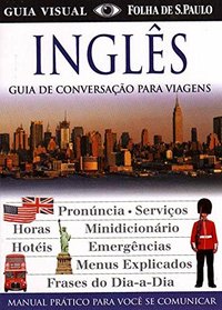 Ingles: Guia de Conversacao Para Viagens (Em Portugues do Brasil)