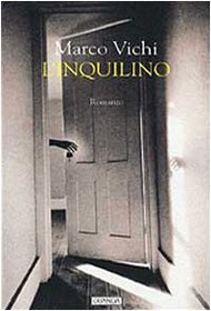 L'inquilino: [romanzo] (Prosa contemporanea) (Italian Edition)