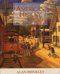 American History: A Survey, Vol. 2: Since 1865