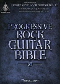 Progressive Rock Guitar Bible (Guitar Recorded Version)