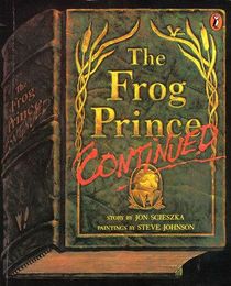Frog Prince Continued (Viking Kestrel Picture Books)
