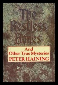 The Restless Bones and Other Mysteries