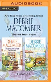 Debbie Macomber - Blossom Street Series: Books 5 & 6: Twenty Wishes, Summer on Blossom Street