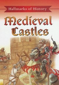 Medieval Castles (Hallmarks of History)