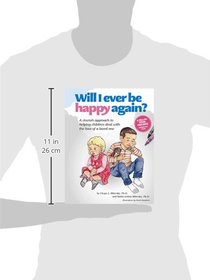 Will I ever Be Happy Again: A Jewish approach to to helping children deal with the loss of a loved one