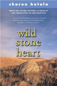 Wild Stone Heart : An Apprentice in the Fields