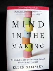 Mind in the Making: The Seven Essential Skills Every Child Needs