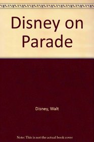 Disney on Parade