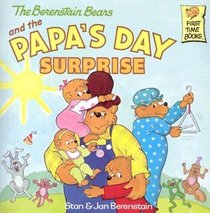 The Berenstain Bears and the Papa's Day Surprise (Berenstain Bears)