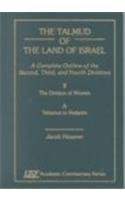 The Talmud of the Land of Israel: A Complete Outline of the Second, Third, and Fourth Divisions, II. the Divisions Of Woman, B. Nazir to Sotah