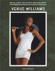 Venus Williams (Real Life Reader Biography)