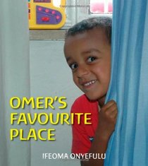 Omer's Favourite Place (First Experiences)