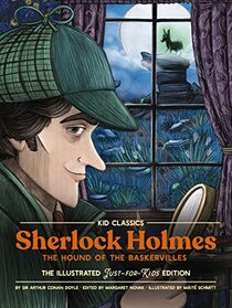 Sherlock (The Hound of the Baskervilles) - Kid Classics: The Classic Edition Reimagined Just-for-Kids! (Kid Classic #4) (4)