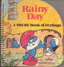Rainy Day: A Smurf Book of Feelings