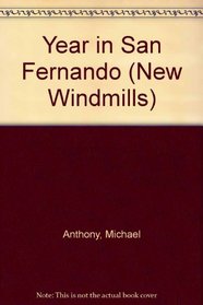 Year in San Fernando (New Windmills)