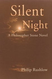 Silent Night: A Philosopher Stone Novel