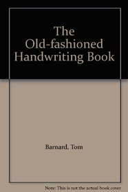 The Old-fashioned Rules of Handwriting Book (Old Fashioned Rules of)