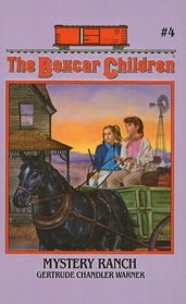 Mystery Ranch (Boxcar Children Bk 4)
