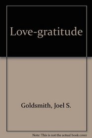 Love and Gratitude