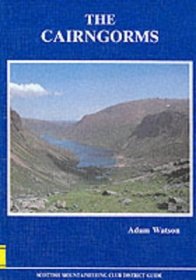Cairngorms, Lochnagar and the Mounth (Scottish Mountaineering Club District Guidebook)