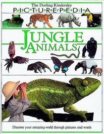 Jungle Animals (DK Picturepedia)