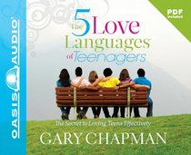 The Five Love Languages of Teenagers (Library Edition)