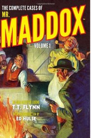 The Complete Cases of Mr. Maddox, Volume 1