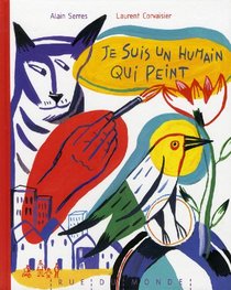 Je suis un humain qui peint (French Edition)