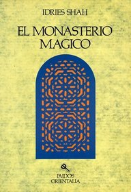 Monasterio magico / Magic Monastery: The Magic Monastery (Spanish Edition)