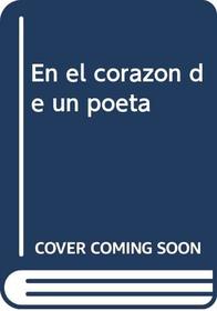 En el corazon de un poeta (Spanish Edition)