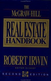 The McGraw-Hill Real Estate Handbook (Mcgraw Hill Real Estate Handbook)