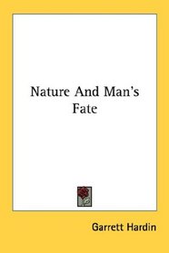 Nature And Man's Fate