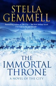 The Immortal Throne (City, Bk 2)