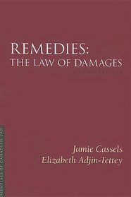 Remedies: The Law of Damages (Essentials of Canadian Law)