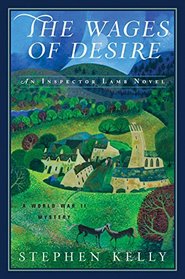 The Wages of Desire (World War II, Bk 2)