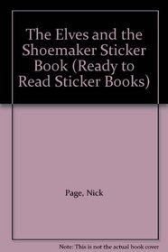 The Elves and the Shoemaker Sticker Book (Ready to Read Sticker Books)