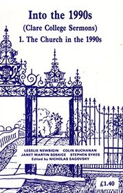 Into The 1990's  Clare College Sermons