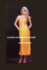Claudia Schiffer's Red Shoes (British Poets)