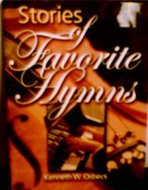 Stories of Favorite Hymns