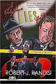 I Only Have Lies For You (A Rat Pack Mystery)