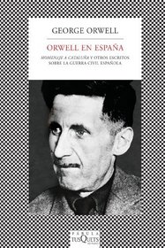 Orwell en España (Spanish Edition)