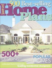 500 Best Selling Home Plans (Home Plans)