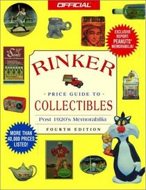 The Official Rinker Price Guide to Collectibles, 4th edition (Official Rinker  Price Guide to Collectibles)