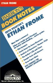 Ethan Frome (Barron's Book Notes)