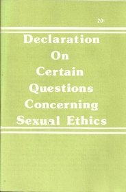 Declaration on certain questions concerning sexual ethics