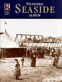 Victorian Seaside (Photographic Memories)