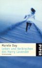 Leben und Verbrechen des Harry Lavender.
