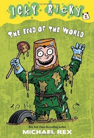 Icky Ricky #2: The End of the World (A Stepping Stone Book(TM))
